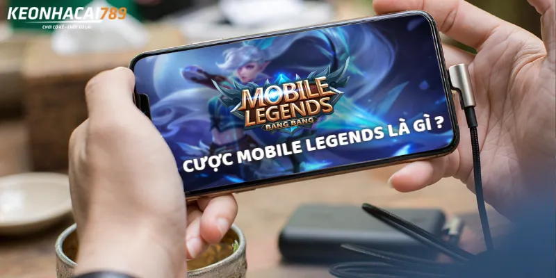 Cược Mobile Legends 2025 – Kèo Đậm Chất Chiến Thuật Tốc Chiến Cược Mobile Legends là gi