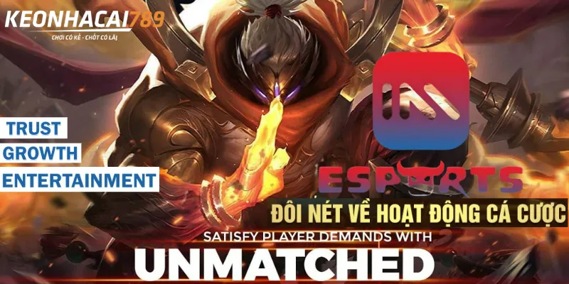 IM eSports – Sảnh Cá Cược Esports Cho Game Thủ Thực Thụ IM esports