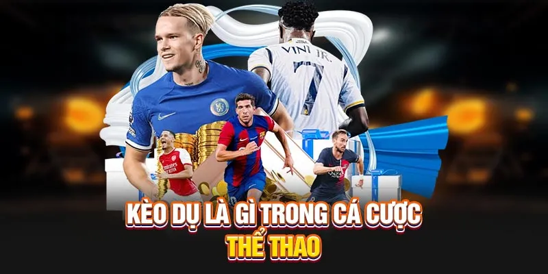 tim hieu keo du 11zon