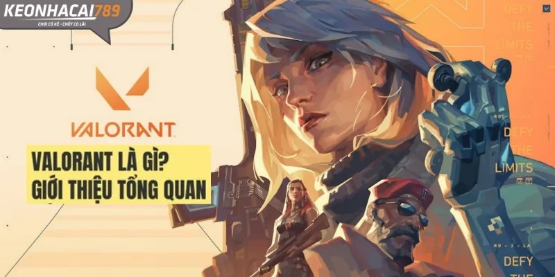 Cá Cược Valorant – Kinh Nghiệm Chơi Kèo Chuẩn Từng Map game cá cược Valorant
